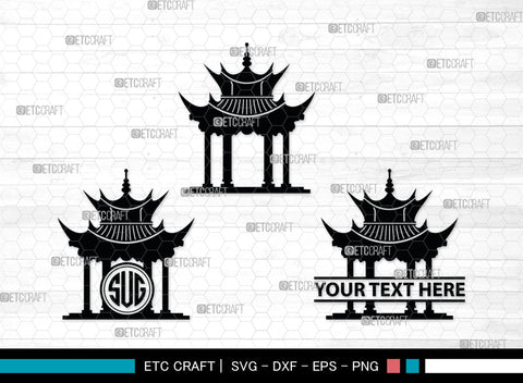 Chinese Building Monogtam, Chinese Building Silhouette, Building Of Chinese SVG, Chinese Building Svg, Pagoda Svg, Pagoda Tower Svg, Temple Svg, SB00018 SVG ETC Craft 