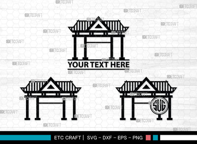 Chinese Gate Monogram, Chinese Gate Silhouette, Chinese Gate SVG, Chinese Svg, Torii Gate Svg, Gate Svg, SB00021 SVG ETC Craft 