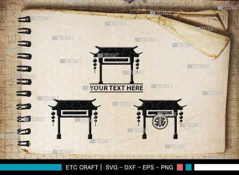 Chinese Gate Monogram, Chinese Gate Silhouette, Chinese Gate SVG, Chinese Svg, Torii Gate Svg, Gate Svg, SB00021 SVG ETC Craft 