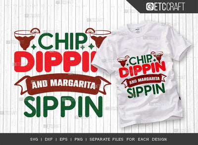 Chip Dippin And Margarita Sippin SVG Cut File, Cinco De Mayo Svg, Fiesta Svg, Mexican Svg, Maracas Svg, Fiesta Squad Svg, Mexican Quote Design, ETC T000407 SVG ETC Craft 
