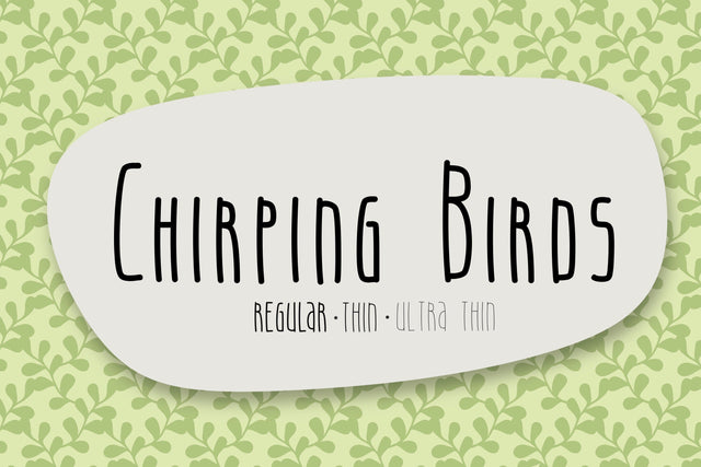 Chirping Birds Font Kitaleigh 