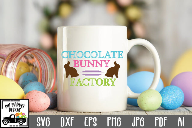 Chocolate Bunny Factory SVG Cut File SVG Old Market 