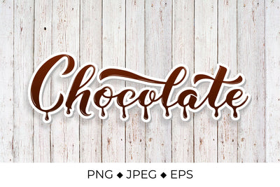 Chocolate calligraphy hand lettering Sublimation LaBelezoka 