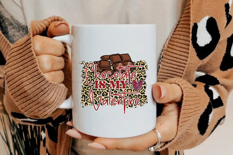 Chocolate Is My Valentine Sublimation Sublimation Jagonath Roy 