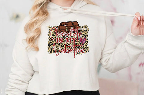 Chocolate Is My Valentine Sublimation Sublimation Jagonath Roy 