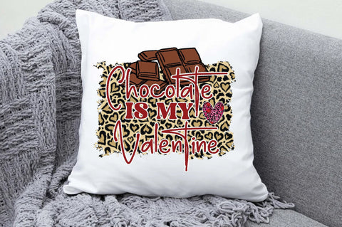 Chocolate Is My Valentine Sublimation Sublimation Jagonath Roy 