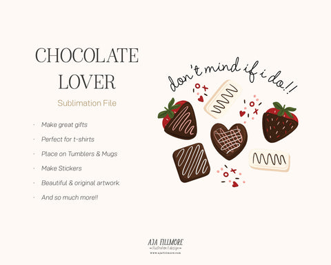 Chocolate Lover Sublimation SVG Aja Nicole Designs 