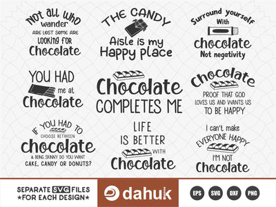 Chocolate Quotes SVG, Hot Chocolate Svg, Hot Cocoa Svg, Chocolate Svg, Candy Svg, Funny Chocolate Quotes SVG, Funny Chocolate Svg, Chocolate PNG,Chocolate EPS, Chocolate DXF SVG dahukdesign 