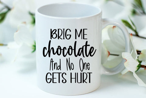 Chocolate SVG Design, brig me chocolate and no one gets hurt SVG FiveStarCrafting 