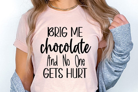 Chocolate SVG Design, brig me chocolate and no one gets hurt SVG FiveStarCrafting 