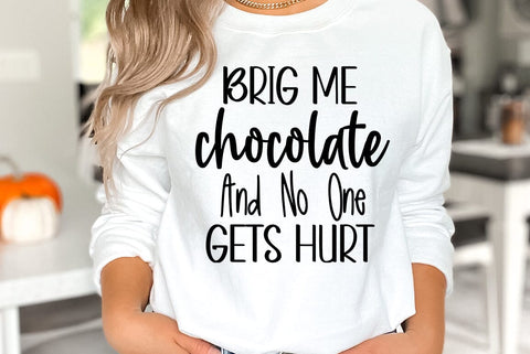 Chocolate SVG Design, brig me chocolate and no one gets hurt SVG FiveStarCrafting 