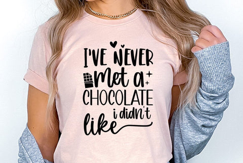 Chocolate SVG Design, I have never met a chocolate i didnt like SVG FiveStarCrafting 