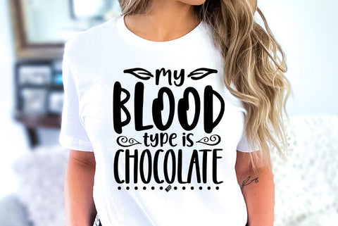 Chocolate SVG Design, My blood type is chocolate SVG FiveStarCrafting 