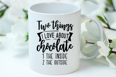Chocolate SVG Design, Two things i love about chocolate SVG FiveStarCrafting 
