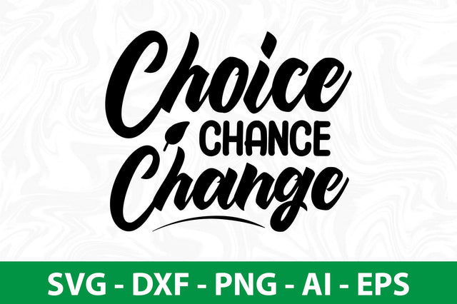 choice chance change SVG SVG nirmal108roy 