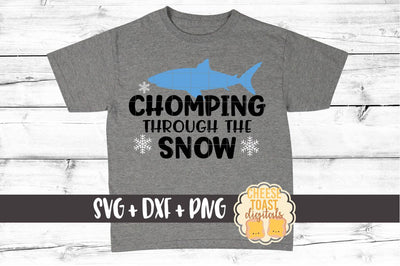 Chomping Through the Snow - Christmas SVG File SVG Cheese Toast Digitals 