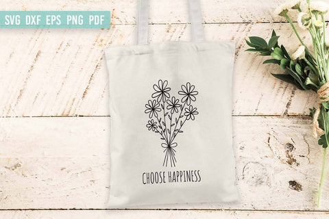 Choose happiness SVG | Wildflower SVG | Flower bouquet SVG SVG Irina Ostapenko 