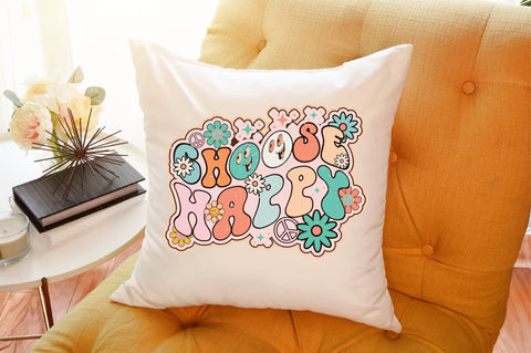 Choose Happy PNG Sublimation Sublimation designartist 