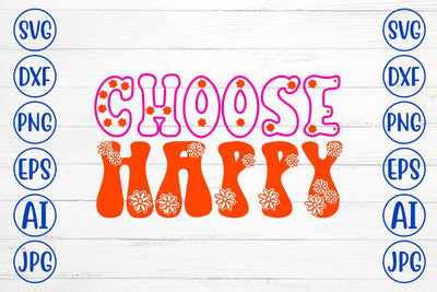 Choose Happy Retro SVG SVG Syaman 