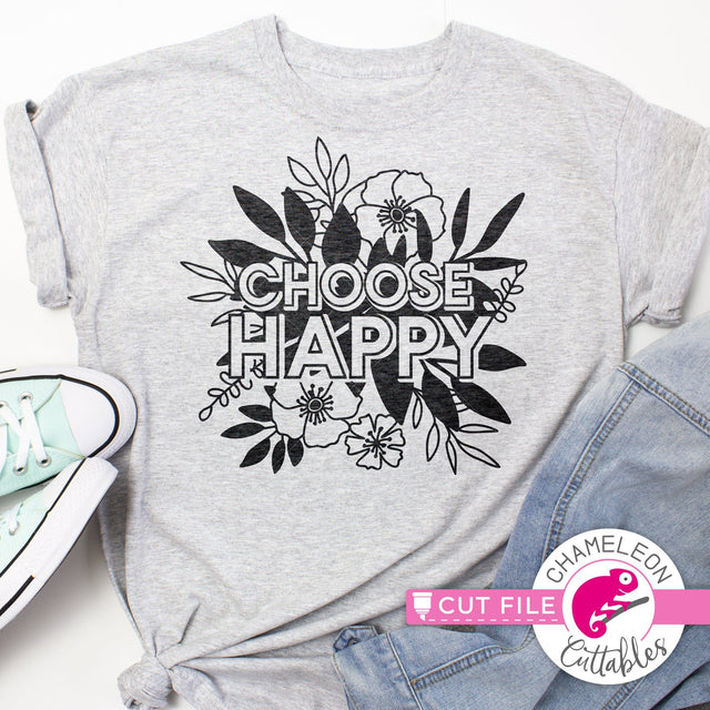 Choose Happy - Spring Flowers - SVG PNG DXF EPS JPEG SVG Chameleon Cuttables 