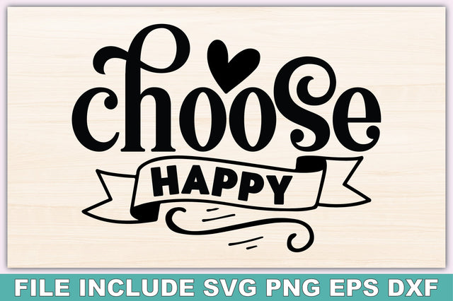 Choose Happy SVG Ariyan 