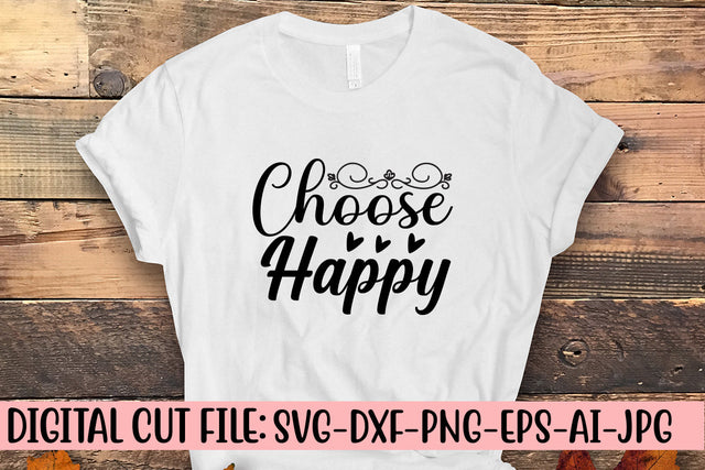 Choose Happy SVG Cut File SVG Syaman 