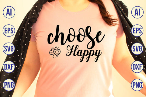 choose happy SVG SVG nirmal108roy 
