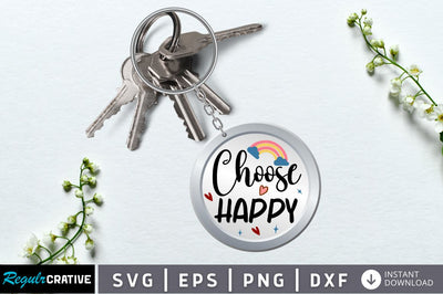 Choose happy SVG SVG Regulrcrative 