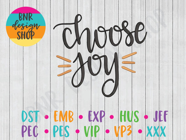 Choose Joy Machine Embroidery Design Embroidery/Applique BNRDesignShop 