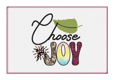 Choose Joy Sublimation Sublimation Creativeart88 