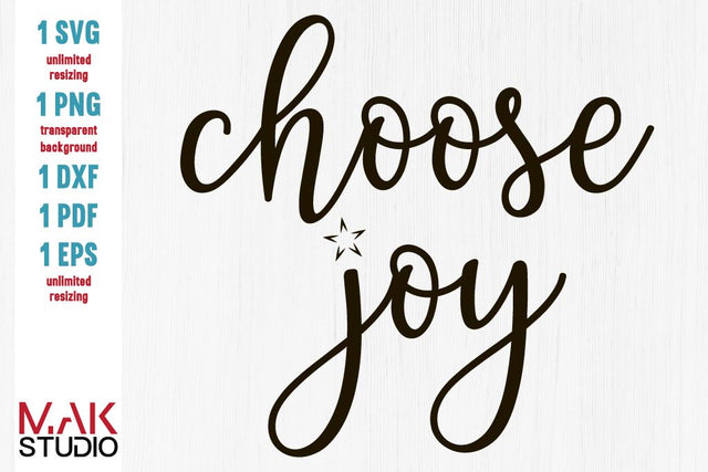 Choose joy svg, Choose joy svg file, Choose joy cut file, Choose joy dxf, Choose joy eps SVG MAKStudion 