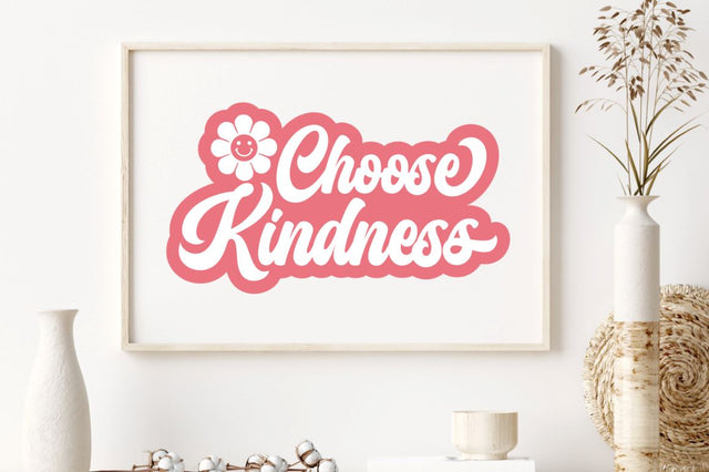 choose kindness, Mental Health SVG SVG DESIGNISTIC 