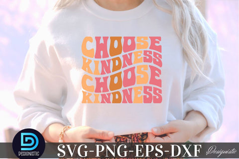 choose kindness, Mental Health SVG SVG DESIGNISTIC 