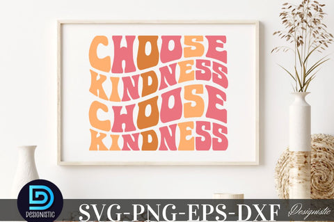 choose kindness, Mental Health SVG SVG DESIGNISTIC 