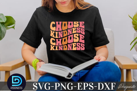 choose kindness, Mental Health SVG SVG DESIGNISTIC 