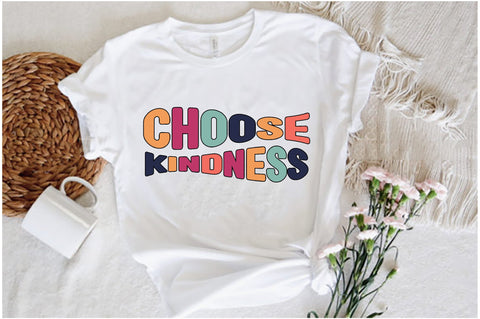 Choose Kindness Retro Sublimation Sublimation Jagonath Roy 