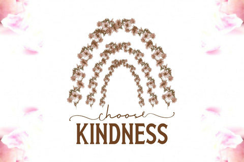 Choose Kindness Sublimation Sublimation Jagonath Roy 