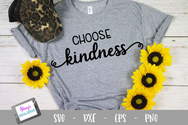 Choose Kindness SVG - Choose Kindness with flourishes SVG Stacy's Digital Designs 