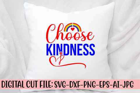 Choose Kindness SVG Cut File SVG Syaman 