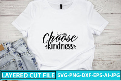 Choose Kindness SVG Cut File SVG Syaman 