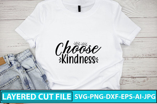 Choose Kindness SVG Cut File SVG Syaman 
