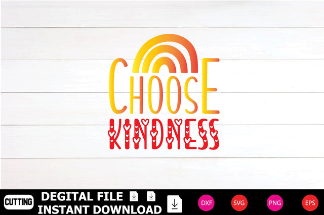 Choose Kindness SVG Shahin alam 