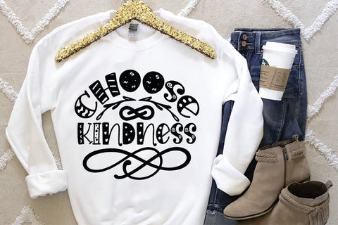 Choose Kindness SVG SVG Creativeart88 