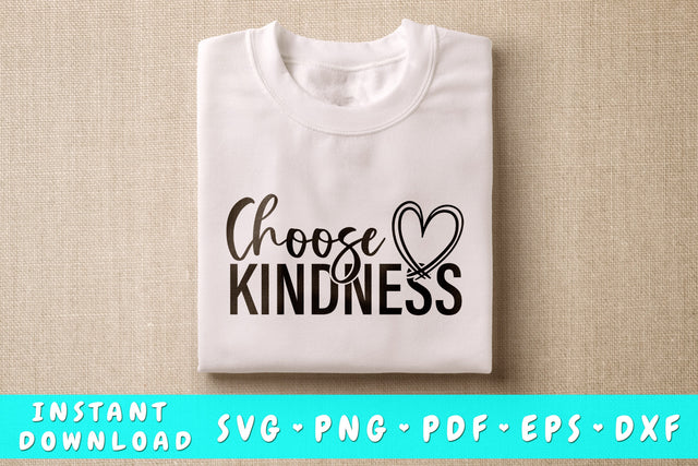 Choose Kindness SVG SVG HappyDesignStudio 