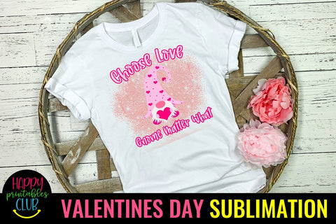 Choose Love Gnome Matter What Valentines Gnome Sublimation Sublimation Happy Printables Club 