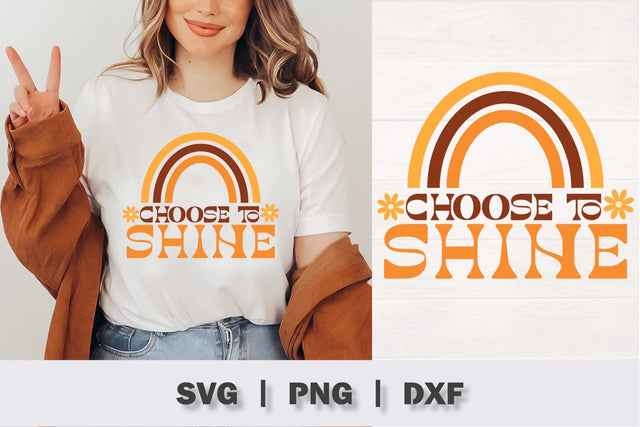 Choose To Shine Rainbow Retro SVG SVG Ollive Studio 
