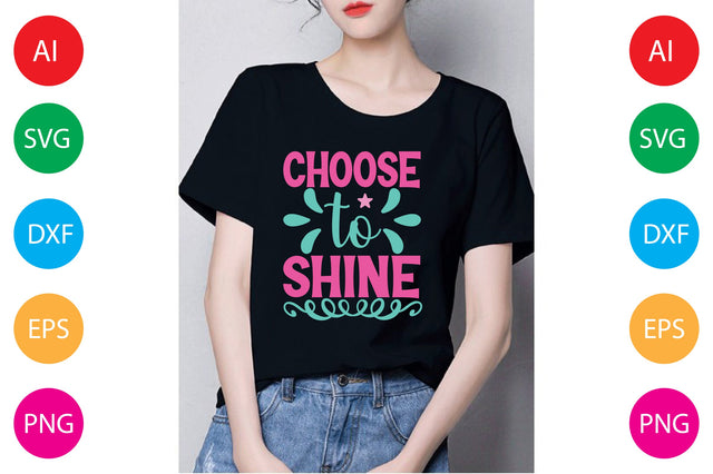 Choose To Shine SVG CraftlabSvg29 