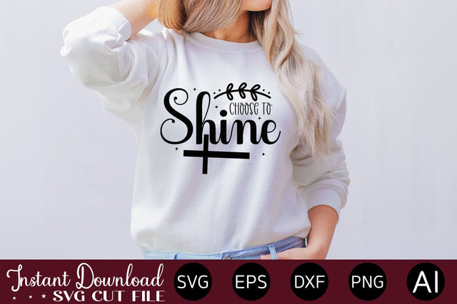 choose to shine SVG designmaster24 