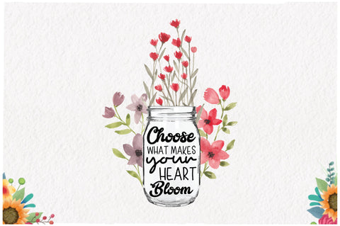 Choose What Makes Your Heart Bloom Sublimation Jagonath Roy 