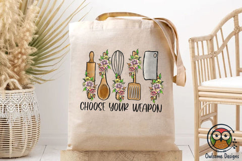 Choose Your Weapon Sublimation PNG Sublimation Owlsome.Designs 